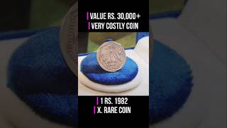 💥Cost Rs.30,000! Valuable 1 Rs. Coin 1982 6Gms! Old Coin Value #shorts #oldcoins #ChillarGyan