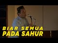 Biar Semua Pada Bangun Buat Sahur SKETSA