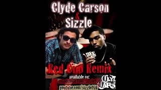 Sizzle - Red Cup Remix