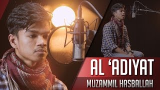 Download lagu Muzammil Hasballah - Surat Al 'Adiyat mp3 Download lagu Muzammil Hasballah - Surat Al 'Adiyat mp3