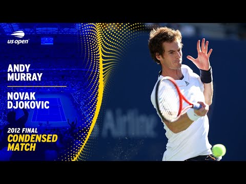 Andy Murray vs. Novak Djokovic Condensed Match | 2012 US Open Final