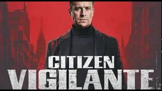 💥Citizen Vigilante -Movie review 💥