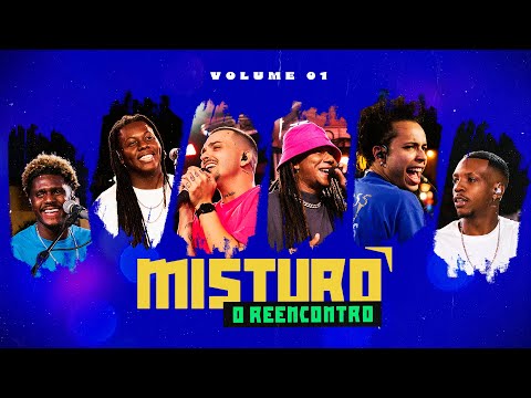 Grupo Misturô - O Reencontro - Vol. 1  (Ao Vivo)