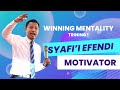 MOTIVATOR KELAS DUNIA WINNING MENTALITY TRAINING OLEH SYAFI I EFENDI BAGIAN 1