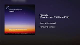 Fantasy (Faze Action '79 Disco Edit)