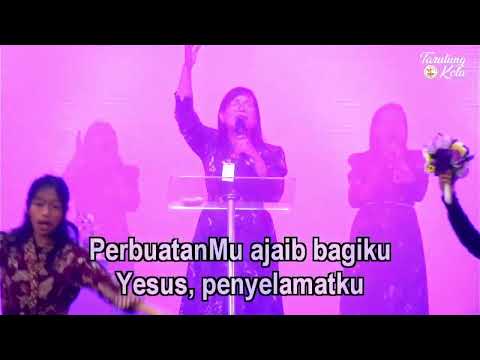 Nyata Kebesaran-Mu (LOJ Worship) by. Damaris Nababan || GBI Tautung Kota