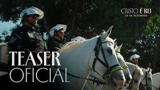 Cristo é Rei - Produção Original | Teaser Oficial