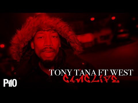 P110 - Tony Tana & West - Ganglife [Net Video]