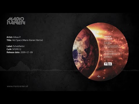 Arkus P. - Hot Space (Mario Ranieri Remix) 🎵 Official Audio