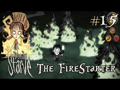 Don't Starve Let's Play ITA Ep. 15 Willow The Firestarter