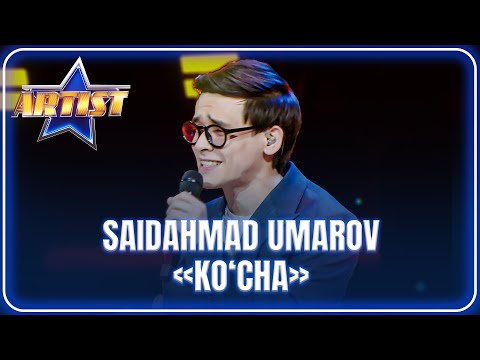 ARTIST SUPER MAVSUM - SAIDAHMAD UMAROV | KO‘CHA - BOJALAR