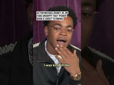 Actor Michael Rainey Jr. on fans unhappy that ‘Power Book II: Ghost’ is ending