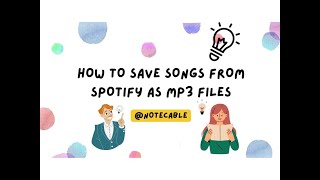 How to Save Songs from Spotify as MP3 Files