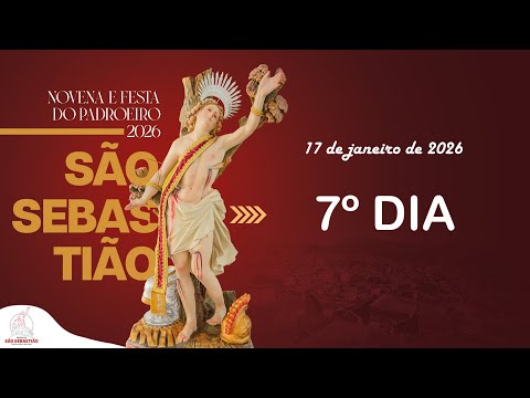 7º DIA DA NOVENA DE SÃO SEBASTIÃO 2026 - BELA VISTA DE MINAS
