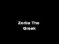 Zorba The Greek - Song Only - Version from Lock ...