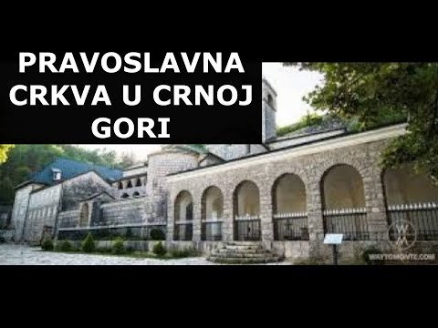 Pravoslavna crkva u Crnoj Gori (FILM)