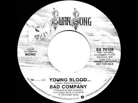 1976 Bad Company - Young Blood (mono radio promo 45)