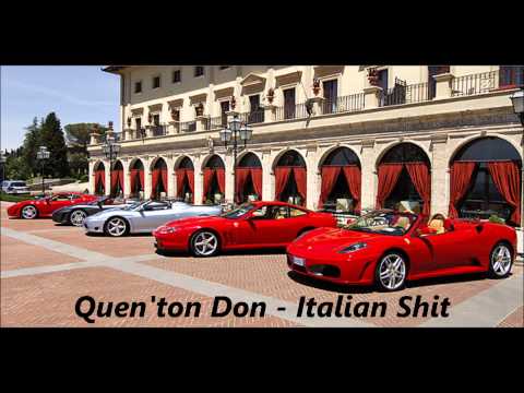 Quen'ton Don Parion - Italian Shit