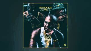Block 125 ft. Waka Flocka - Mayweather [Prod. By Zilla Super]