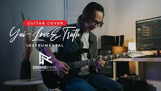 YUI-Love &amp; Truth | Guitar Instrumental Cover by dikmiekimie