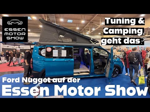Ford Nuggets auf der Essen Motor Show 2025 | Passen Tuning & Camping zusammen?