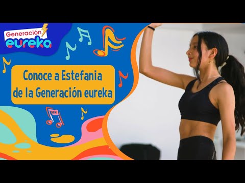 Conoce a Stephanía de la Generación eureka