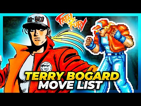 TERRY BOGARD MOVE LIST - Fatal Fury: King of Fighters / Garou Densetsu: Shukumei no Tatakai (FF1)