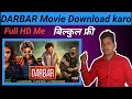 DARBAR Movie Full Hd Download 2020 Darbar Full HD Kaise Download Karen In Hindi