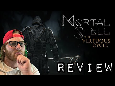 Mortal Shell: The Virtuous Cycle DLC - Review