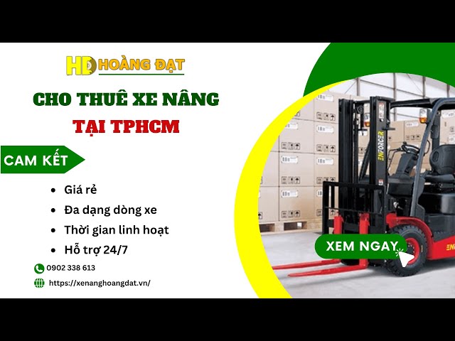 Dịch vụ cho thuê xe nâng cẩu HCM tại Xe Nâng Hoàng Đạt Dịch vụ cho thuê xe nâng cẩu HCM tại Xe Nâng Hoàng Đạt