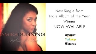 Tamika Dunning Fighting for Love Lyric Video-Song Nominated for Song of the Year