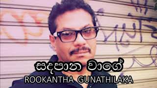 Sanda Pana Wage Dilenne - Rookantha Gunathilaka