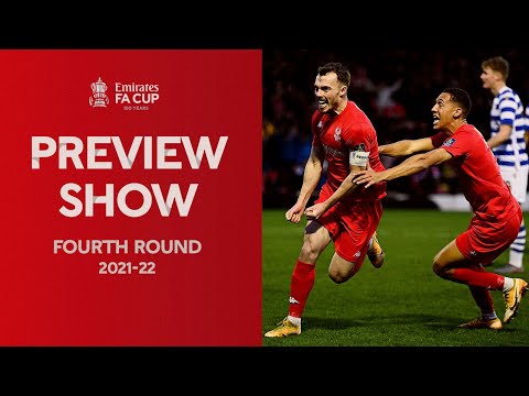 Fourth Round Preview Show | Can Kidderminster Upset West Ham? | Emirates FA Cup 2021-22