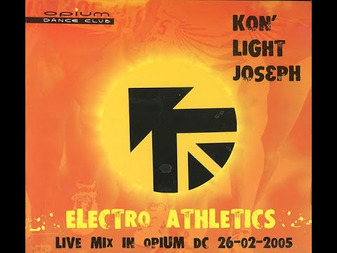 Dj Конь, Dj Light, Joseph -  Electro Athletics  2005