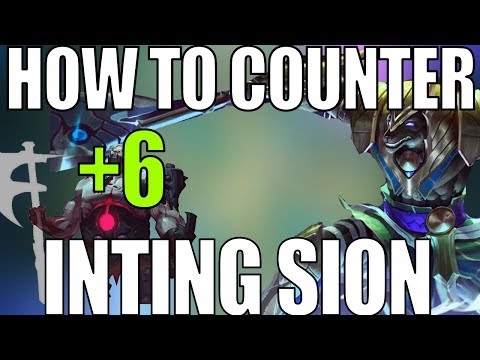 THE INTING SION COUNTER! LITERALLY FREELO!! - LEAGUE OF LEGENDS