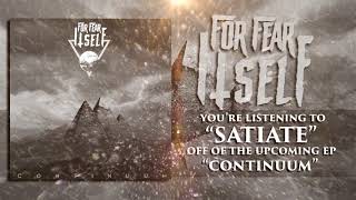 Satiate Music Video