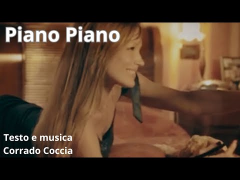 *Piano piano