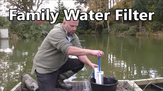 Survival / Bug Out / Campervan / Family Water Filter - Demonstration and Features.