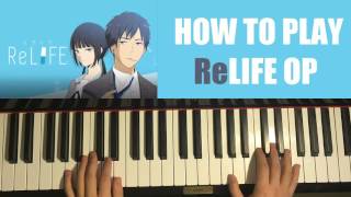 HOW TO PLAY - ReLIFE リライフ Opening / OP - Button ボタン by PENGUIN RESEARCH (Piano Tutorial)
