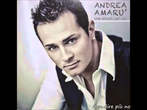 Andrea Amarù - Non dire più no