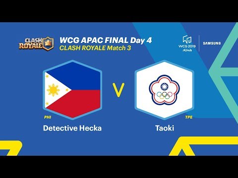 WCG 2019 Xi’an, APAC Final – Clash Royale, 3R, Philippines vs Chinese Taipei (ENG)
