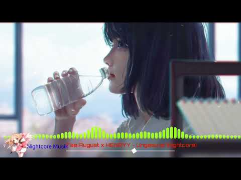 Fae August x HENRYY - Ungesund (Nightcore)💚