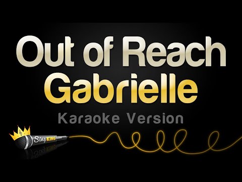 Gabrielle - Out of Reach (Karaoke Version)