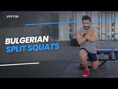 Bulgerian Split squats