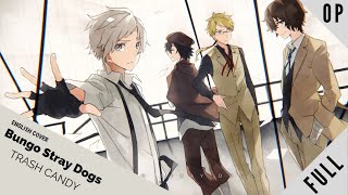 「English Dub」Bungo Stray Dogs OP 1 &quot;Trash Candy&quot; FULL VER.【Sam Luff】- Studio Yuraki