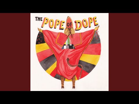 The Pope Of Dope