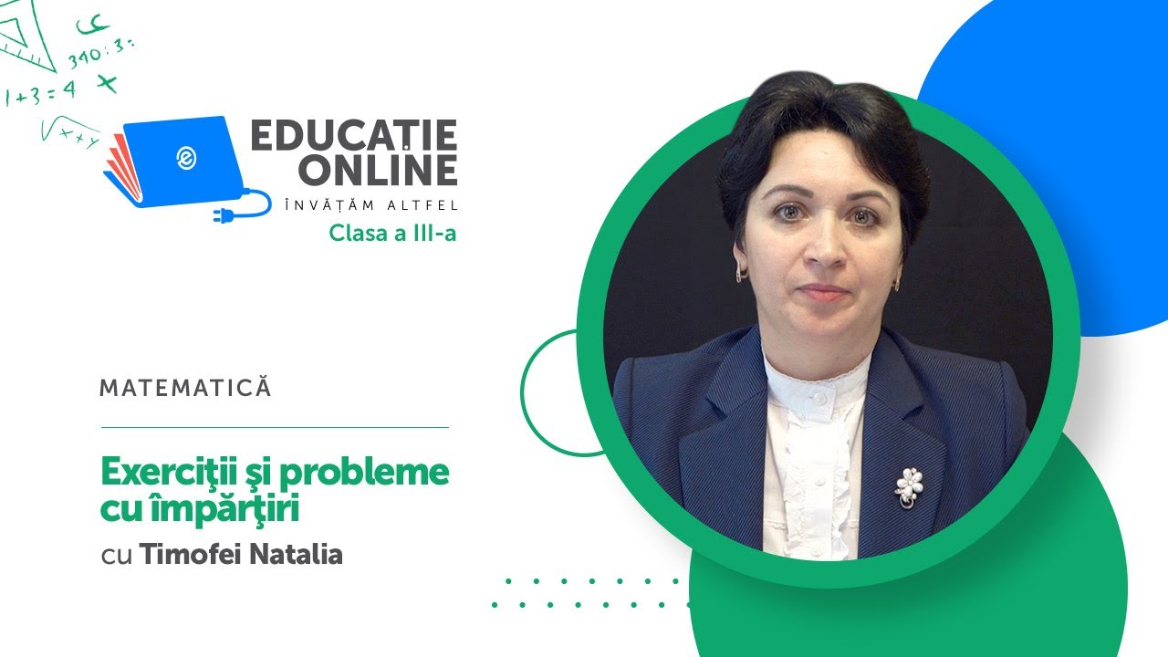 Matematic?, Clasa a III-a, Exerci?ii ?i probleme cu împ?r?iri