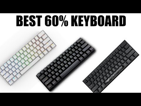 Top 3 Best 60% Keyboards 2020!