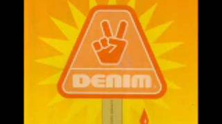 Denim - Summer Smash