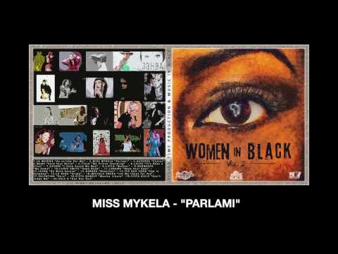 Miss Mykela - Parlami - (Women in Black vol.2)